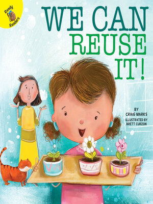 cover image of We Can Reuse It!